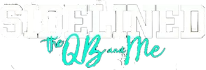 Sidelined: The QB and Me Logo