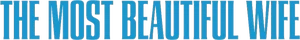 The Most Beautiful Wife Logo