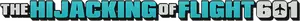 The Hijacking of Flight 601 Logo