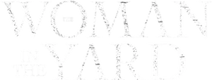 The Woman in the Yard Logo