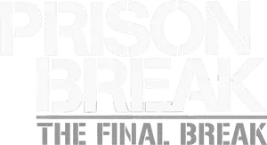 Prison Break: The Final Break Logo