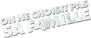 You Don't Choose Your Family Logo