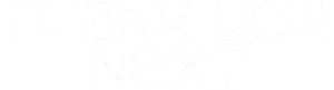 Thank You, Next Logo