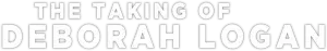 The Taking of Deborah Logan Logo