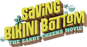 Saving Bikini Bottom: The Sandy Cheeks Movie Logo