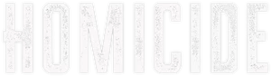 Homicide Logo