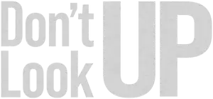 Don't Look Up Logo