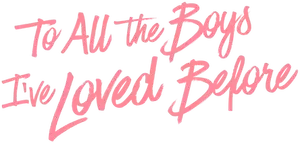 To All the Boys I've Loved Before Logo
