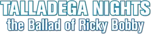 Talladega Nights: The Ballad of Ricky Bobby Logo