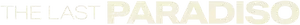 The Last Paradiso Logo