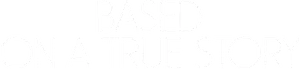 Based on a True Story Logo