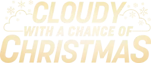 Cloudy with a Chance of Christmas Logo