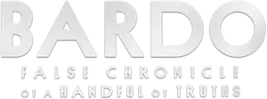 Bardo: False Chronicle of a Handful of Truths Logo