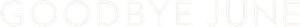 Goodbye June Logo