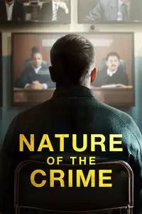 Nature of the Crime Poster