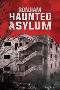 Gonjiam: Haunted Asylum Poster