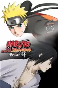 Naruto Shippuden: The Movie - Bonds Poster