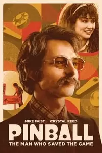 Pinball: The Man Who Saved the Game Poster