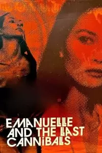 Emanuelle and the Last Cannibals Poster