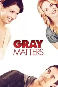 Gray Matters Poster