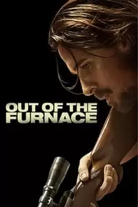 Out of the Furnace Poster