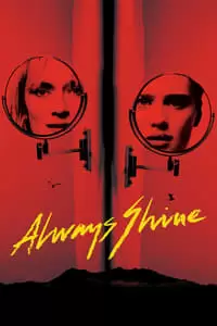 Always Shine Poster
