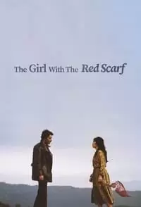 The Girl with the Red Scarf Poster