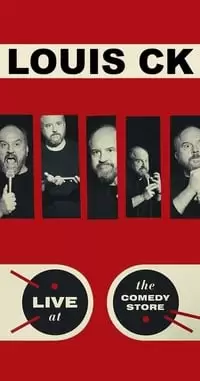 Louis C.K.: Live at the Comedy Store Poster