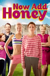 Now Add Honey Poster