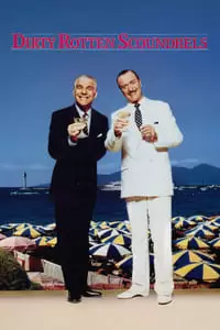 Dirty Rotten Scoundrels Poster