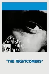 The Nightcomers Poster