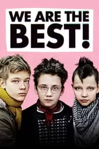 We Are the Best! Poster