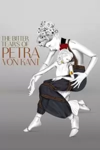 The Bitter Tears of Petra von Kant Poster