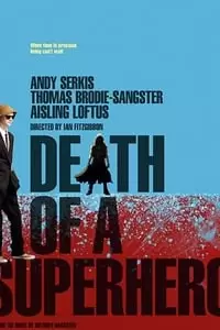 Death of a Superhero Poster