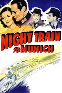 Night Train to Munich Poster