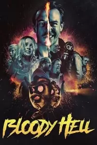 Bloody Hell Poster