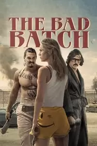 The Bad Batch Poster