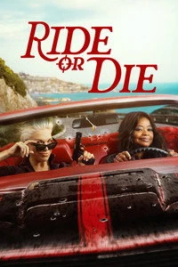 Ride or Die Poster