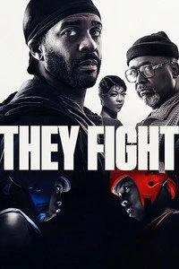 They Fight Poster