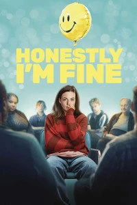 Honestly, I'm Fine Poster
