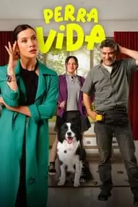 Perra Vida Poster