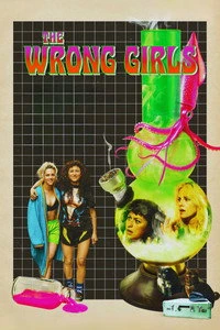 The Wrong Girls Poster