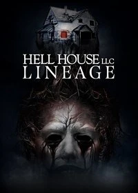 Hell House LLC: Lineage Poster