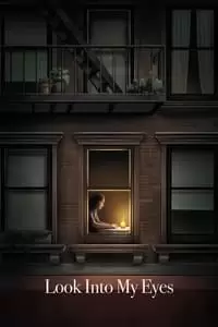 Look Into My Eyes Poster
