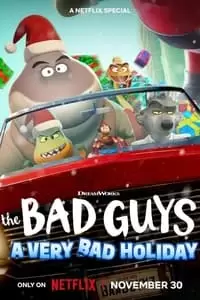 The Bad Guys: A Very Bad Holiday Poster