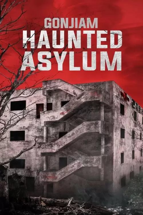 Gonjiam: Haunted Asylum Poster