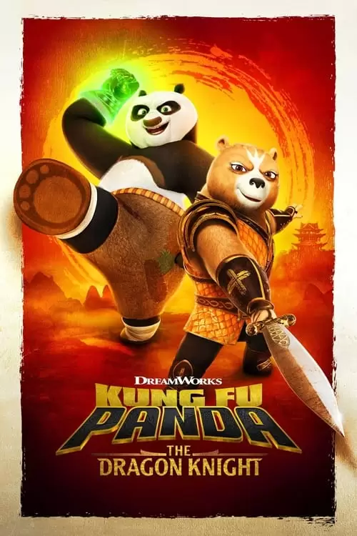 Kung Fu Panda: The Dragon Knight Poster