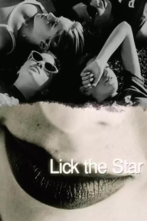 Lick the Star Poster