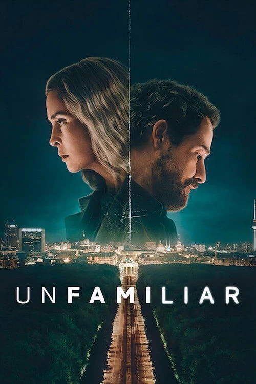 Unfamiliar Poster