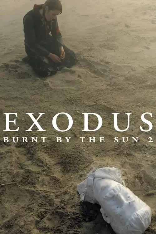 Burnt by the Sun 2 Poster